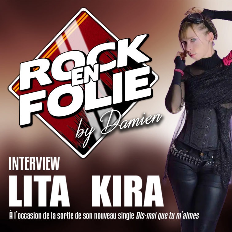 Image Interview – Lita Kira du 15 Octobre 2021