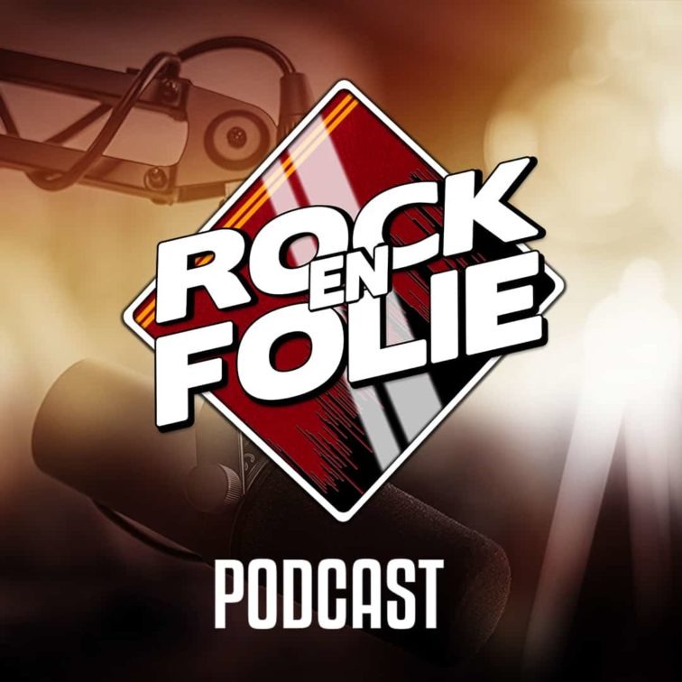 Image Podcast – Rockenfolie by Reynald du 13 Janvier 2022