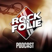 Image Podcast – Rockenfolie by Reynald du 26 Janvier 2022