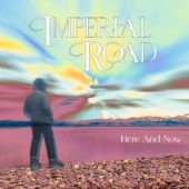 Here And Now by Imperial Road