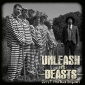 Pochette de l'album Unleash The Beasts de Jerry T & the Black Alligators